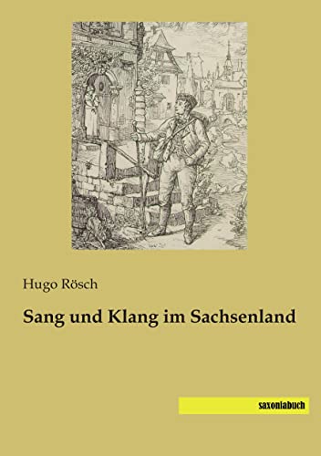 Sang und Klang im Sachsenland