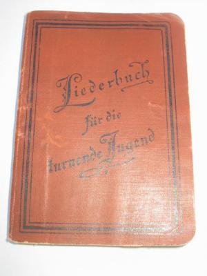 Liederbuch für die turnende Jugend