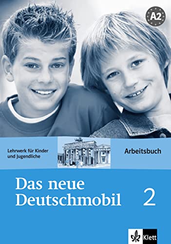 Das neue Deutschmobil 2: Lehrwerk für Kinder und Jugendliche. Arbeitsbuch (Das neue Deutschmobil: Lehrwerk für Kinder und...