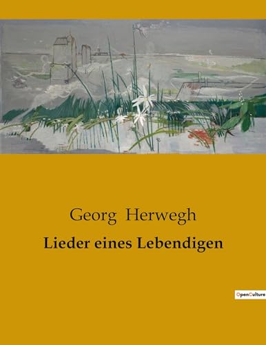 Lieder eines Lebendigen