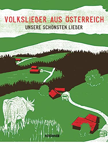 Volkslieder aus Österreich: Unsere schönsten Lieder