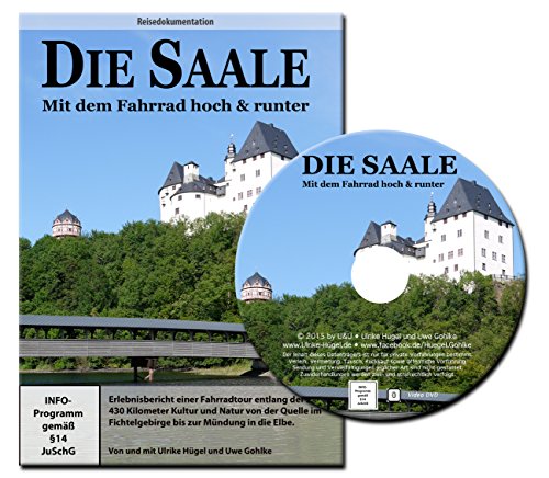 Die Saale - Mit dem Fahrrad hoch & runter