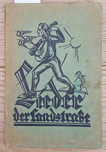 St. Georg, Liederbuch deutscher Jugend - Lieder der Landstraße, 1.-10. Tausend